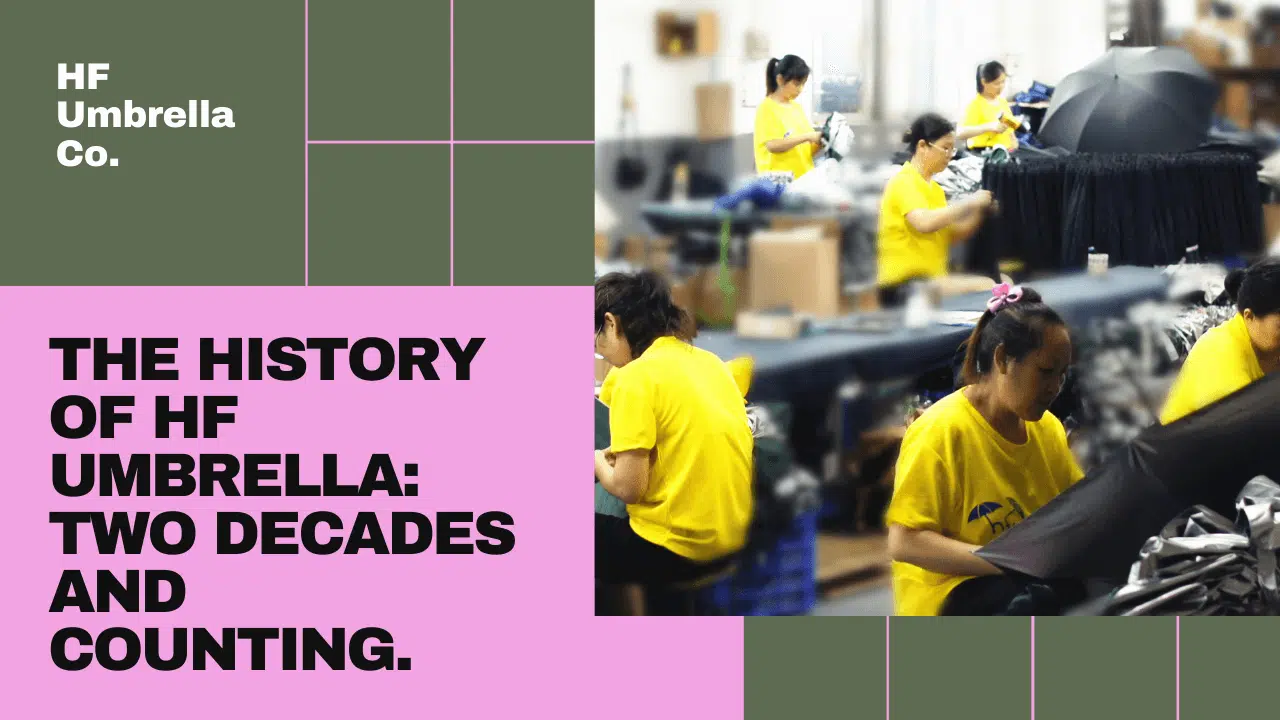 Historia de HF Umbrella: Fabricando desde 1987